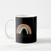 Rainbow Don’t Let Idiots Ruin Your Day Happy Insra Kaffeetasse (Links)