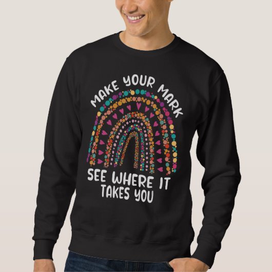 Rainbow Dot Day zeigt, wo es hingeht Sweatshirt (Vorderseite)