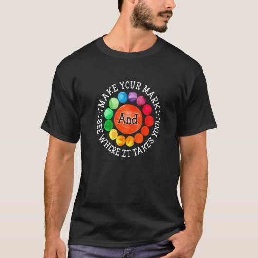 Rainbow Dot Day zeigt, wo es hingeht T-Shirt (Vorderseite)