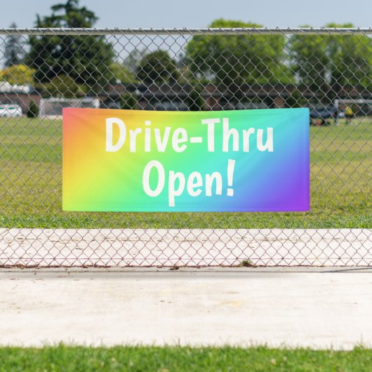 Rainbow Drive-Thru Open! Banner (Insitu)