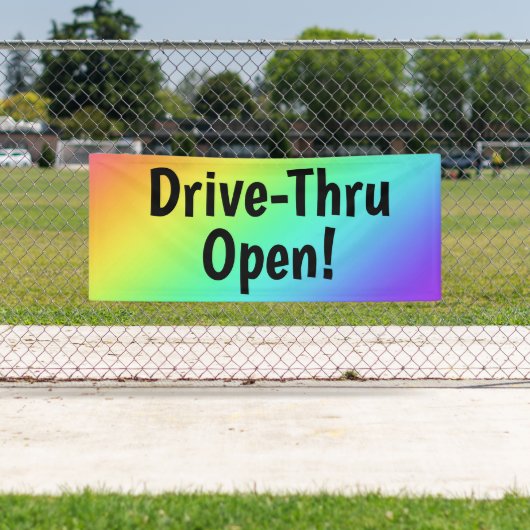 Rainbow Drive-Thru Open! Banner (Insitu)