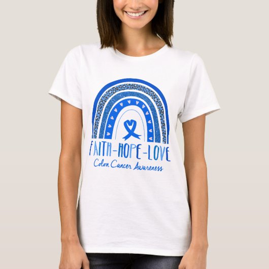 Rainbow Faith Hope Liebe Colon Cancer Awareness T-Shirt (Vorderseite)