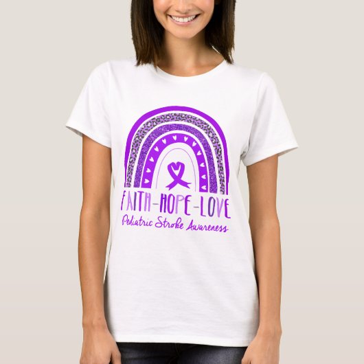 Rainbow Faith Hope Liebe Pädiatrische Schlaganfall T-Shirt (Vorderseite)