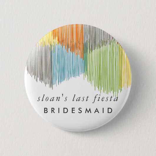 Rainbow Fiesta Modern Fringe Bride Bridesmaid Button (Vorderseite)