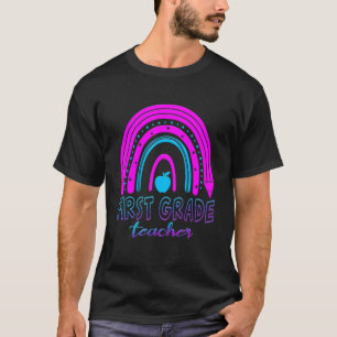 Rainbow First Grade Teacher 1. Klasse Lehrer Lif T-Shirt