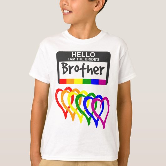 Rainbow Flag Hearts Bride Brother Name Abzeichen T-Shirt (Vorderseite)