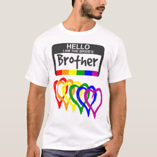 Rainbow Flag Hearts Bride Brother Name Abzeichen T-Shirt