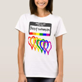 Rainbow Flag Hört Bestes Abzeichen für Frauennamen T-Shirt (Vorderseite)