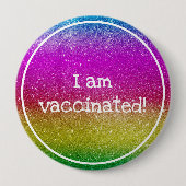 Rainbow Glitzer I Bin geimpft Button (Vorderseite)