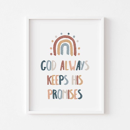 Rainbow God behielt immer sein Versprechen Plakat