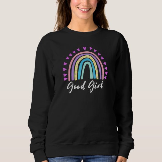 Rainbow Good Girl Pastel Color Rainbow Sweatshirt (Vorderseite)