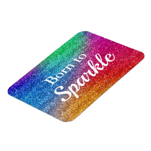 Rainbow Gradient Glitzer Geboren zu Sparkle Magnet (Linke Seite)