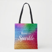 Rainbow Gradient Glitzer Geboren zu Sparkle Tasche (Vorderseite)
