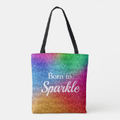 Rainbow Gradient Glitzer Geboren zu Sparkle Tasche (Rückseite)