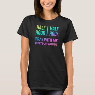 Rainbow Half Hood Half Heilig T-Shirt