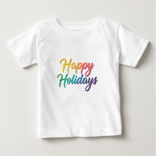Rainbow Happy Holidays Text Graphic Baby T-shirt