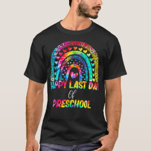 Rainbow Happy Last Day of Preschool Gefärbte Krawa T-Shirt