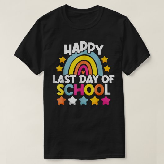 Rainbow Happy Last Day of School Lehrer Student G T-Shirt (Design vorne)