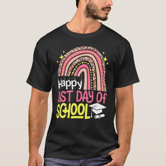 Rainbow Happy Last Day School Gift für Schüler T-Shirt (Vorderseite)