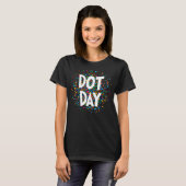 Rainbow Happy Polka Dot Funny International Dot Da T-Shirt (Vorne ganz)