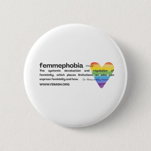 Rainbow Heart Femmephobia Button (Vorderseite)