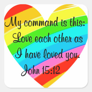 RAINBOW HEART JOHN 15:12 DESIGN QUADRATISCHER AUFKLEBER