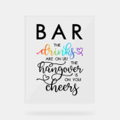 Rainbow Heart Script Bar Drinks auf unserer Hochze Acrylschild (Vorderseite)