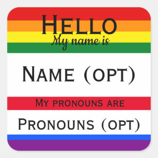 Rainbow Hello Pronouns Quadratischer Aufkleber