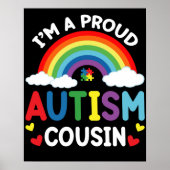 Rainbow I bin ein stolzer Autismus Cousin Autismus Poster (Vorne)