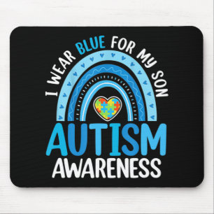 Rainbow I trage Blue for My Son Autism Awareness T Mousepad