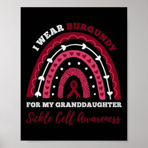 Rainbow I Trage Burgund Grandtochter Sickle Cell Poster