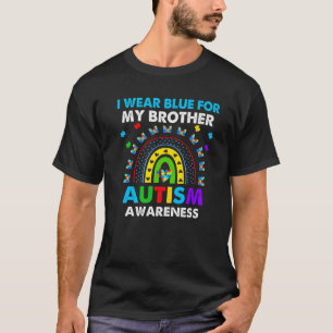 Rainbow Ich trage Blau für meinen Bruder Autismus  T-Shirt