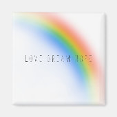 Rainbow Inspiration Liebe Dream Hope Magnet (Vorne)
