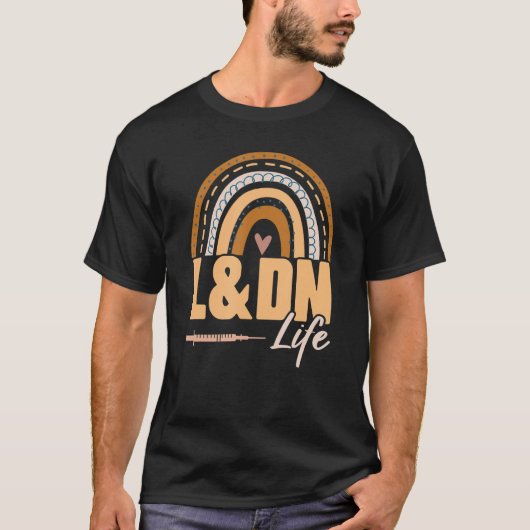 Rainbow L&dn Life Medical Rn Nursing Labor Deliv T-Shirt (Vorderseite)
