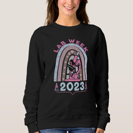Rainbow Labrador Week 2023 Laboratory Tech Technol Sweatshirt (Vorderseite)