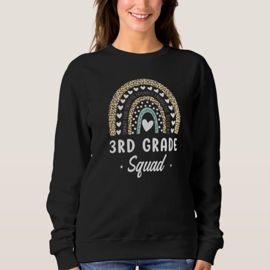 Rainbow Leopard 3. Klasse Zurück zu Schullehrern Sweatshirt (Vorderseite)