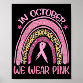 Rainbow Leopard Brustkrebs Bewusstsein Oktober Wir Poster (Vorne)