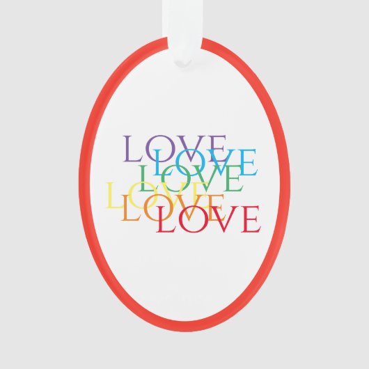 RAINBOW LIEBE Akryloval Ornament - Rot (Vorderseite)