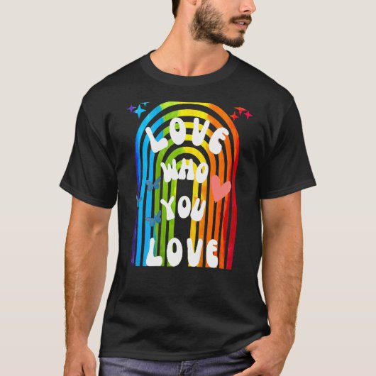 Rainbow-Liebe, die Sie Gay Pride-LGBT-Flagge auf B T-Shirt (Vorderseite)