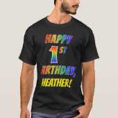 Rainbow Look GLÜCKLICH 1. GEBURTSTAG + Individuell T-Shirt (Vorderseite)