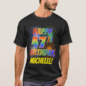 Rainbow Look GLÜCKLICH 47. GEBURTSTAG; Feuerwerk + T-Shirt (Vorderseite)