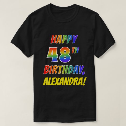 Rainbow Look GLÜCKLICH 48. GEBURTSTAG + Individuel T-Shirt (Design vorne)
