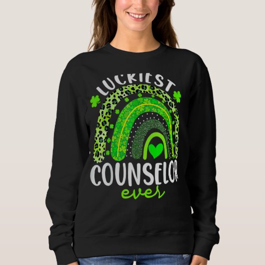 Rainbow Luckiest Counselor Ever Funny Sole Sweatshirt (Vorderseite)
