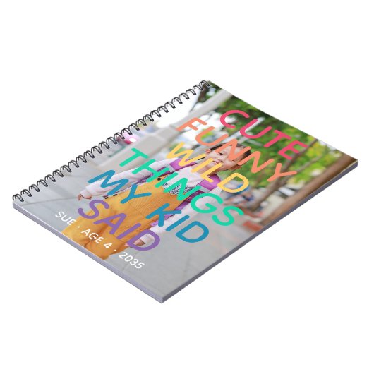 Rainbow Niedlich Funny Wild Things Mein Kind sagte Notizblock (Linke Seite)