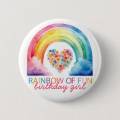 Rainbow of Fun Birthday Girl Button (Vorderseite)