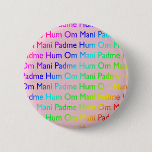 Rainbow Om Mani Padme Hum (auf Rosa) Button