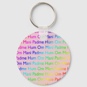 Rainbow Om Mani Padme Hum (auf Rosa) Schlüsselanhänger