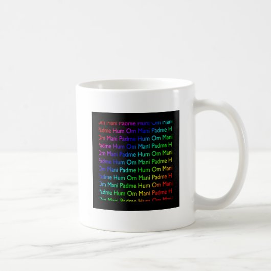 Rainbow Om Mani Padme Hum (auf schwarz) Kaffeetasse (Rechts)