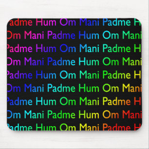 Rainbow Om Mani Padme Hum (auf schwarz) Mousepad