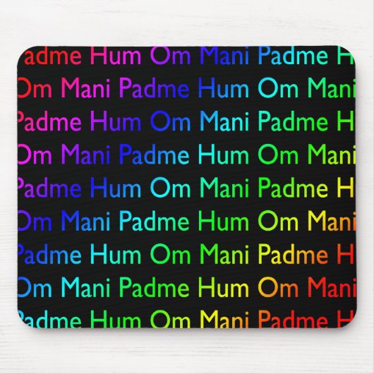 Rainbow Om Mani Padme Hum (auf schwarz) Mousepad (Vorne)